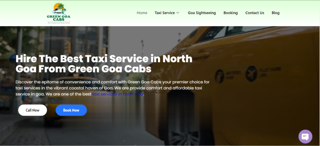 Screenshot of Green Goa Cabs website homepage featuring a yellow taxi and a headline promoting their taxi services in North Goa, with options to call or book now.